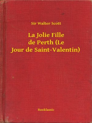 cover image of La Jolie Fille de Perth (Le Jour de Saint-Valentin)